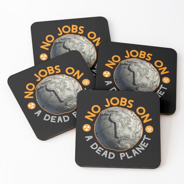 Item preview,  No Jobs On a Dead Planet. designed and sold by Umiska.