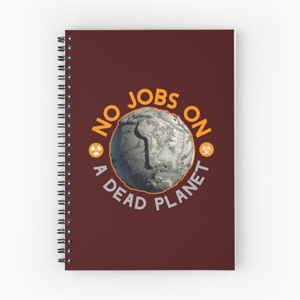Item preview,  No Jobs On a Dead Planet. designed and sold by Umiska.