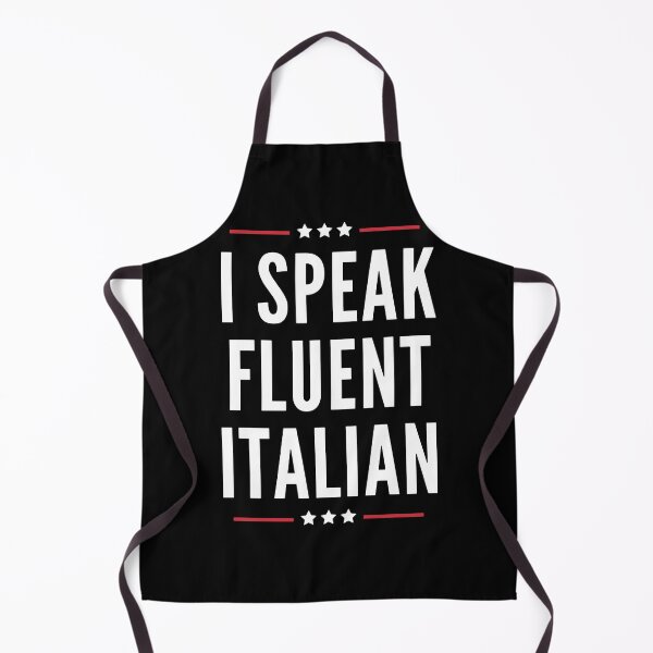 Item preview, I Speak Fluent Italian designed and sold by Artsy Aura ⭐⭐⭐⭐⭐ .