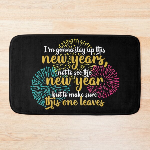 Item preview, I'm gonna stay up this new years, not to see the new year but to make sure this one leaves designed and sold by Sticker Up.