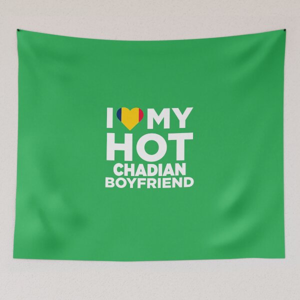 Item preview, I Love My Hot Chadian Boyfriend designed and sold by AlwaysAwesome.