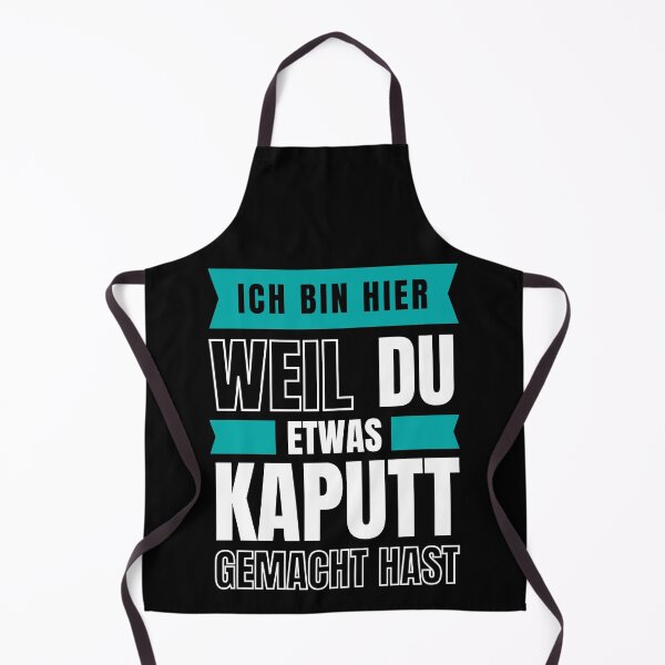 Artikelvorschau, Ich bin hier, weil du etwas kaputt gemacht hast entworfen und verkauft von trendingatees.