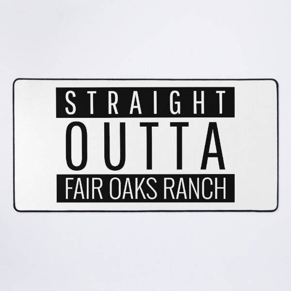 Item preview, Straight Outta Fair Oaks Ranch Texas  designed and sold by Teelogic.