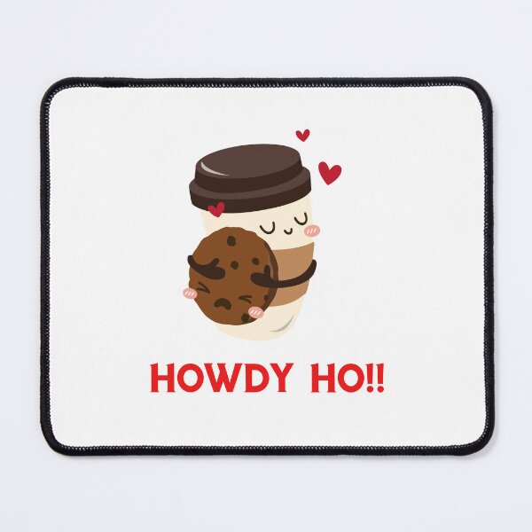 Item preview, Howdy Ho! designed and sold by Lakki-s.