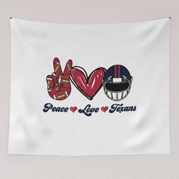 Item preview, Peace Love Texans - Football Team designed and sold by TheBabySitters.