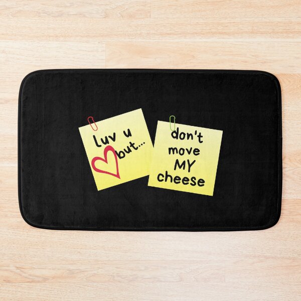 Item preview, I Love U But...Don't Move My Cheese Sticky Memo designed and sold by leBoosh-Designs.