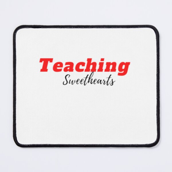 Item preview, Teaching Sweethearts designed and sold by anas667.