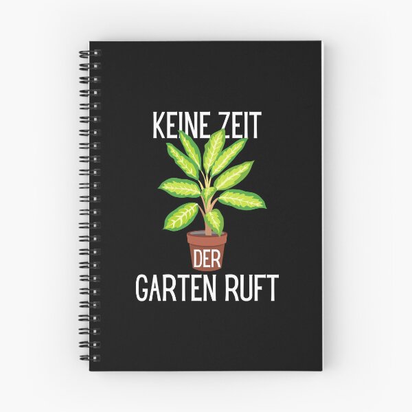 Item preview, Keine Zeit Der Garten Ruft | pflanze designed and sold by DAFIN.