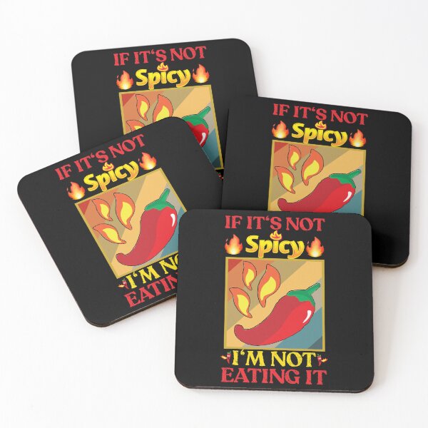 Item preview, If it's not spicy I'm not eating i designed and sold by SidTastic .