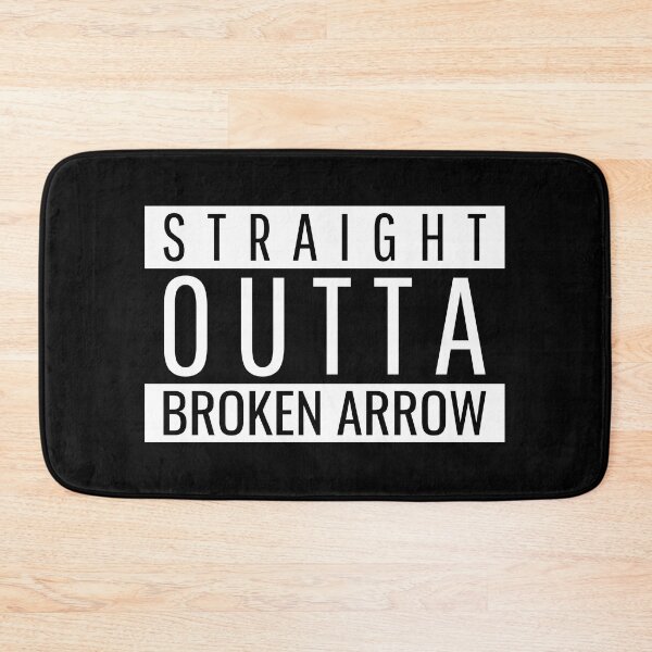 Item preview, Straight Outta Broken Arrow Broken Arrow OK designed and sold by Teelogic.