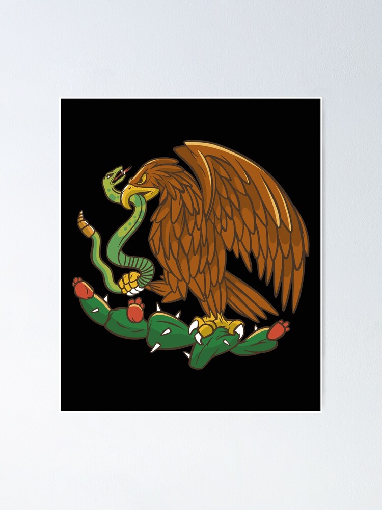 Póster «Águila Mexicana, Bandera Mexicana» de DerSenat | Redbubble