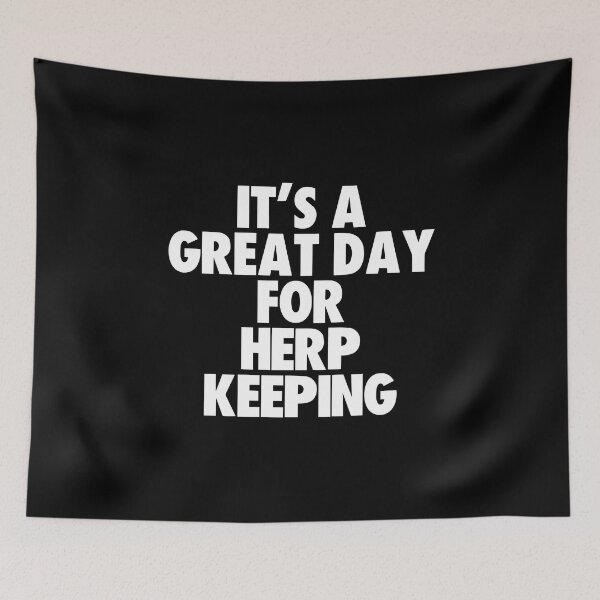 Item preview, It's a Great Day For Herp Keeping designed and sold by kindxinn.