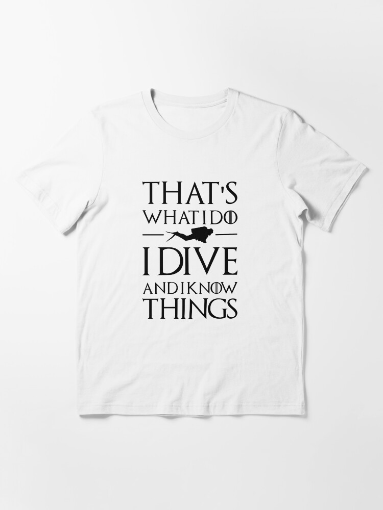 Alternate view of THAT'S WHAT I DO - Large Essential T-Shirt