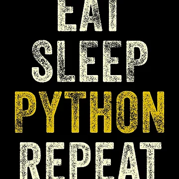 Artwork thumbnail, Eat Sleep Repeat Python Programming by MadPanda