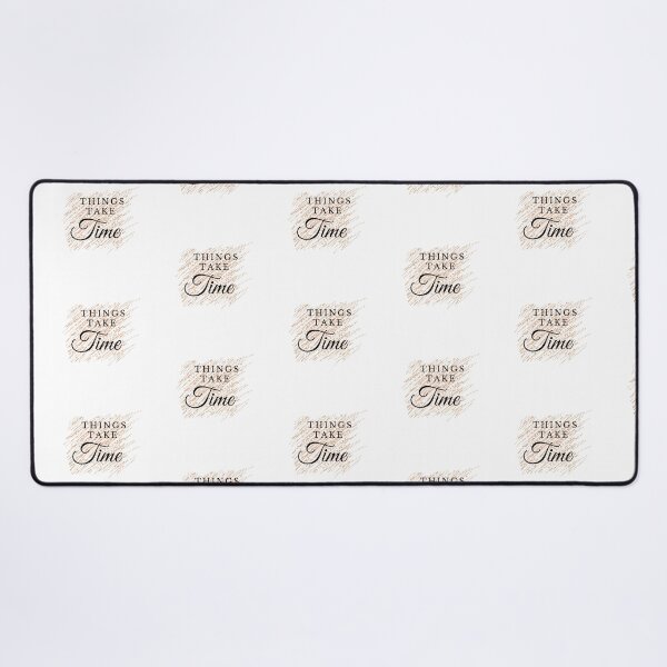 Item preview, Things Take Time Positive Thinking Quote designed and sold by RihabPrint.