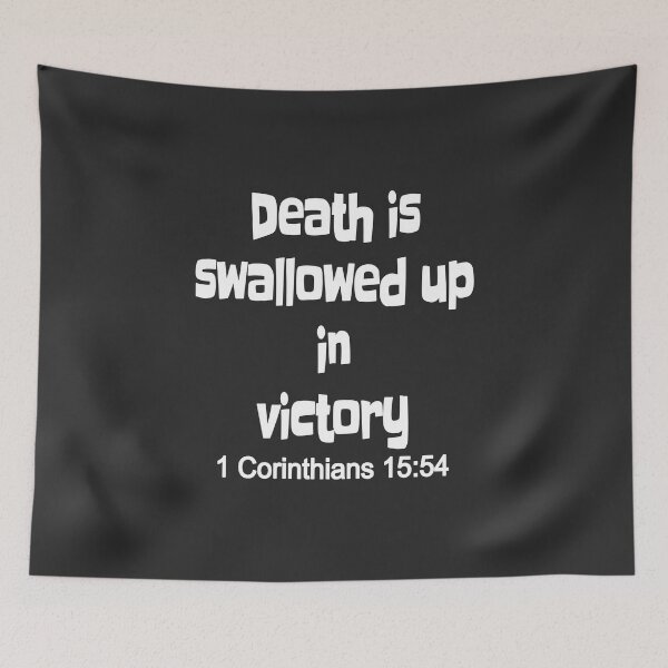 Item preview, Christian Design - Death is Swallowed up in Victory - 1 Corinthians 15 verse 54 designed and sold by simplydesignart.