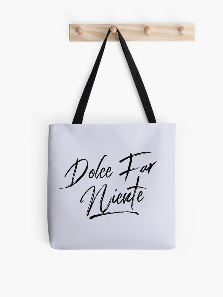 Dolce Vita Mia Tote