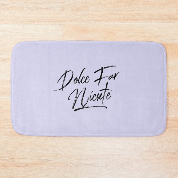 Item preview, Dolce Far Niente (Sweet Doing Nothing) designed and sold by dolcevitateam.