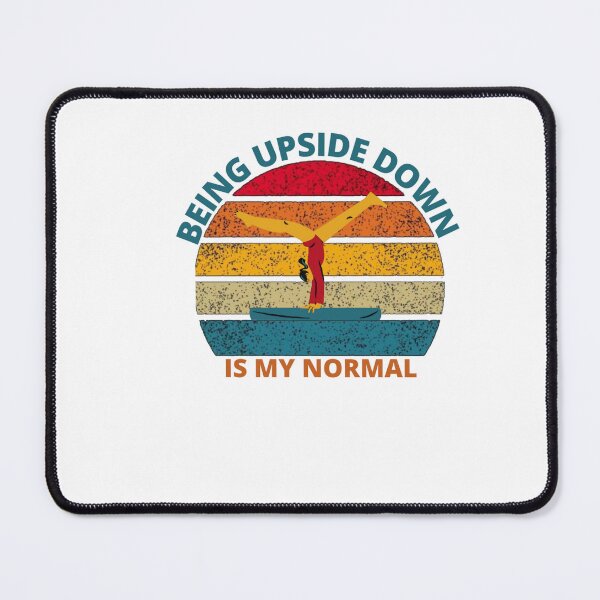 Item preview, Being Upside Down Is My Normal Classic T-shirt  designed and sold by Ryn2020.