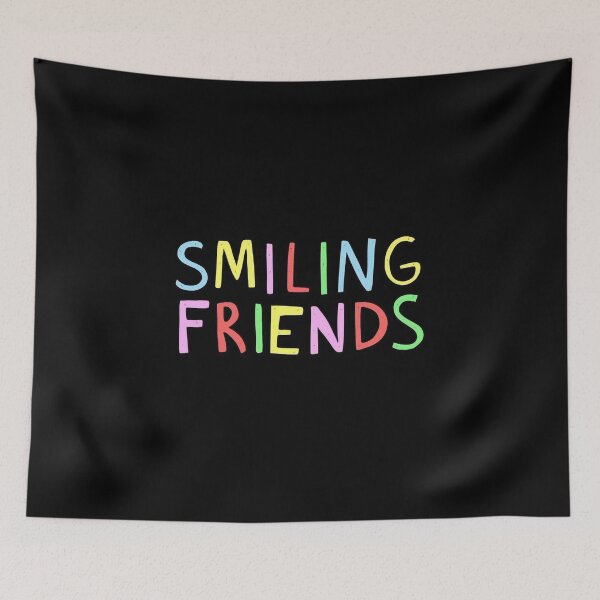 Item preview, Smiling Friends designed and sold by CylinderOfMeat.