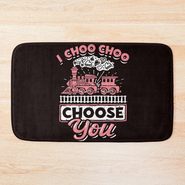 Item preview, I Choo Choo Choose You Locomotive Train designed and sold by Shirtcaesar.