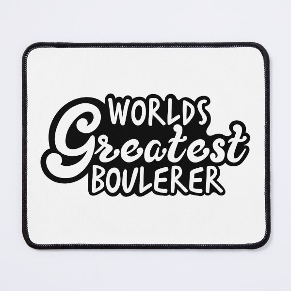 Item preview, Worlds Greatest Boulderer designed and sold by OhJaye.