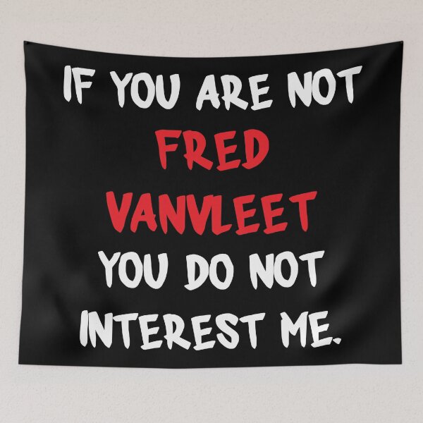 Item preview, Fred VanVleet - If you are not designed and sold by 2Girls1Shirt.