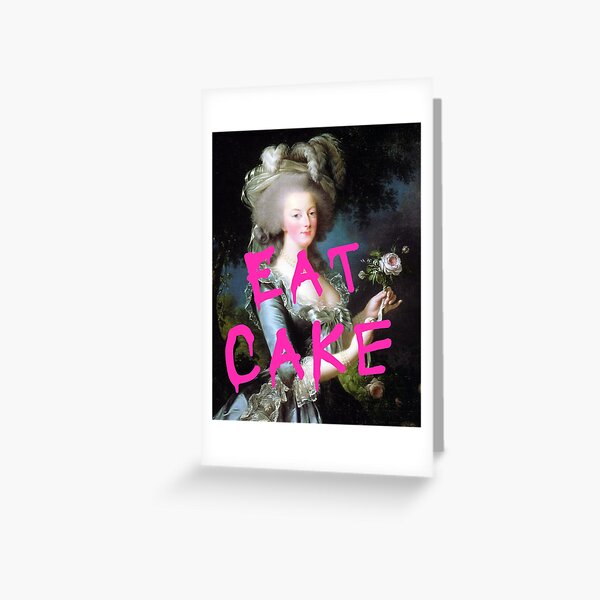 Item preview, Marie Antoinette - Eat Cake designed and sold by AllMyLoveZoe.