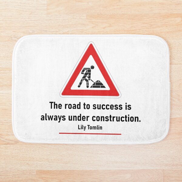 Item preview, The road to success is an eternal construction site designed and sold by Marco von Brick Train Studio.
