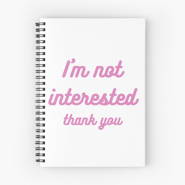 Item preview, I'm not interested thank you designed and sold by rare-colors.