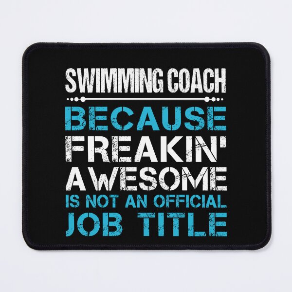 Item preview, Swimming Coach T Shirt - Freaking Awesome Job Gift Item Tee designed and sold by oetate4774.