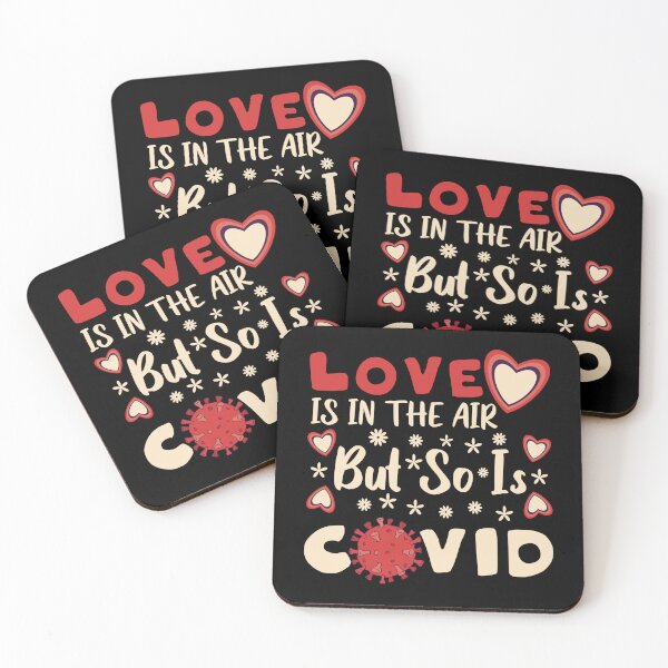 Item preview, Love is in The Air But So is Covid Funny St Valentines Quote designed and sold by GraphifyArt.