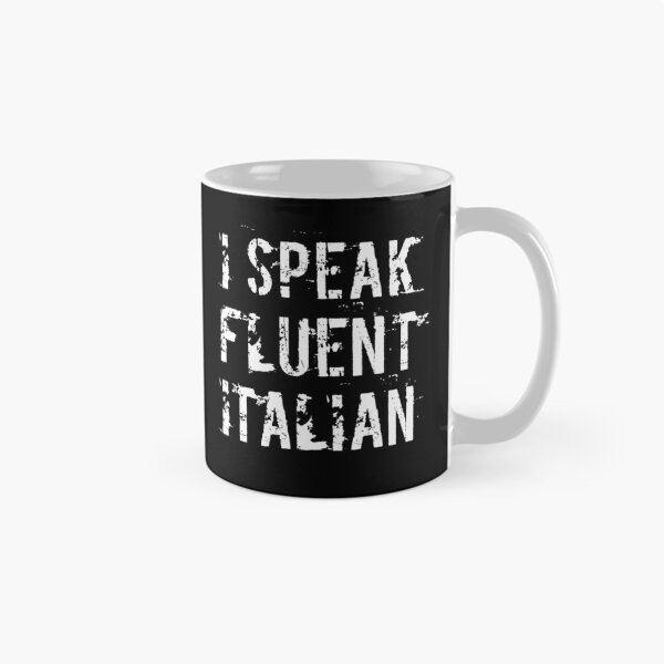 Item preview, I Speak Fluent Italian designed and sold by Design-Maniya.