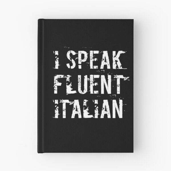 Item preview, I Speak Fluent Italian designed and sold by Design-Maniya.