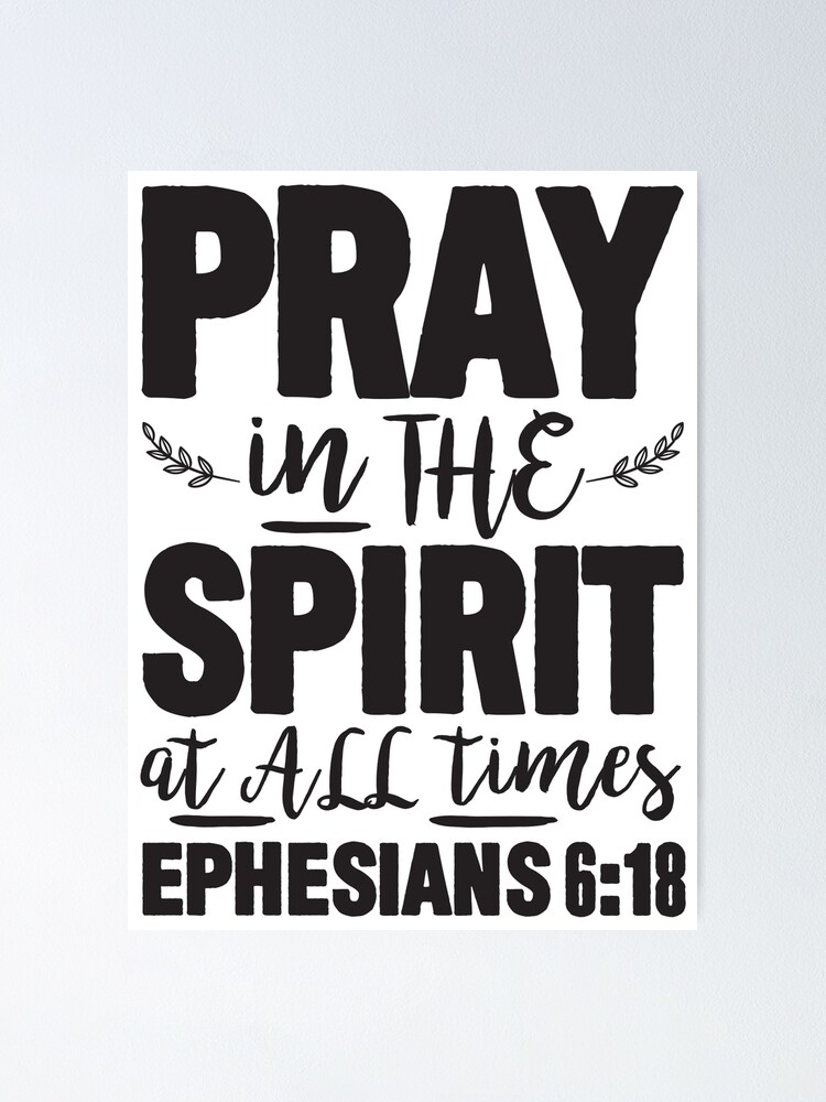 Pray In The Spirit {Poster}