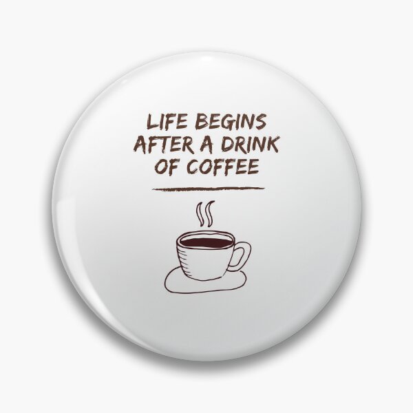 Item preview, Life Begins After A Drink Of Coffee designed and sold by ExploreTheStore.