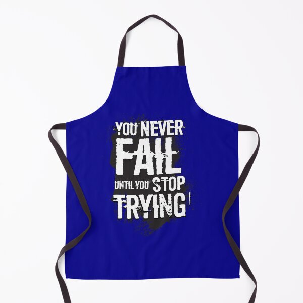 Item preview, You never fail until you stop trying : valentine's day gift ideas for lovers couples, boyfriend, girlfriend , wife and husband. designed and sold by akiotatsuo.