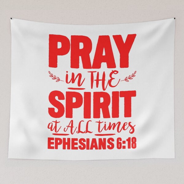 Item preview, Ephesians 6:18 Pray in the Spirit designed and sold by plushism.