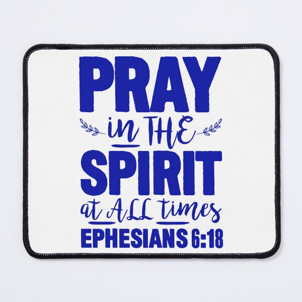 Item preview, Ephesians 6:18 Pray in the Spirit designed and sold by plushism.