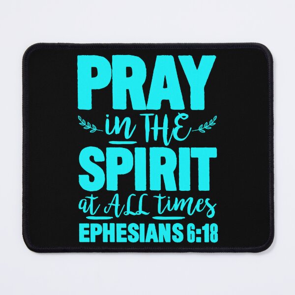 Item preview, Ephesians 6:18 Pray in the Spirit designed and sold by plushism.