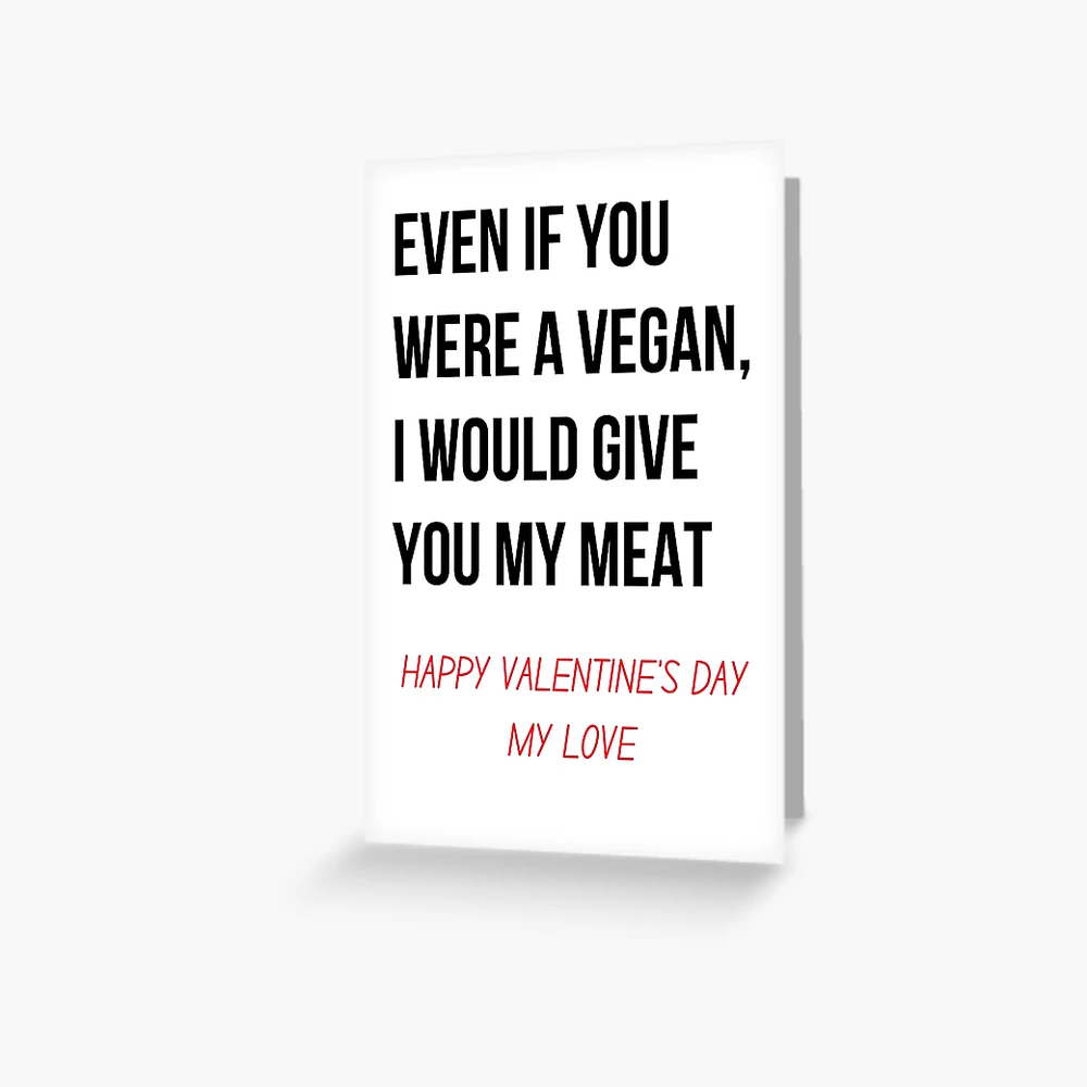 Dirty Naughty Funny Valentines Day, Anniversary Gifts For Him Greeting  Card for Sale by TextToTee