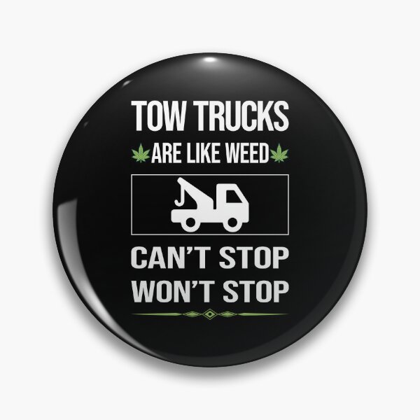 Item preview, Funny Can't Stop Tow Truck Trucks designed and sold by ArydeaNoriega.