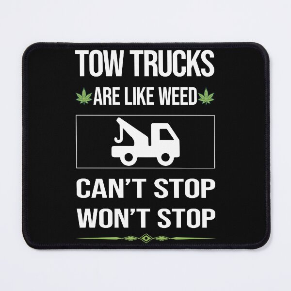 Item preview, Funny Can't Stop Tow Truck Trucks designed and sold by ArydeaNoriega.