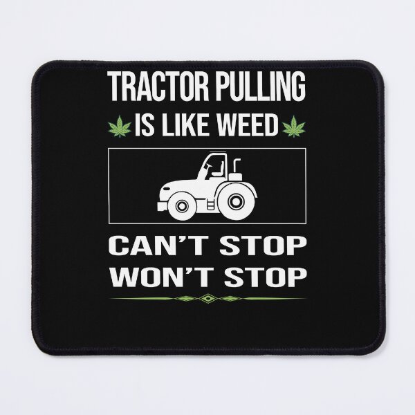 Item preview, Funny Can't Stop Tractor Pulling designed and sold by ArydeaNoriega.