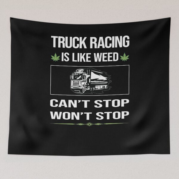 Item preview, Funny Can't Stop Truck Racing Race designed and sold by ArydeaNoriega.