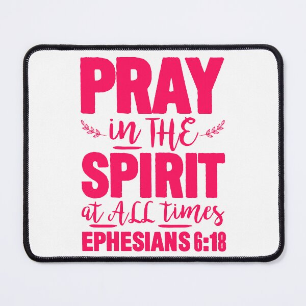 Item preview, Ephesians 6:18 Pray in the Spirit designed and sold by plushism.