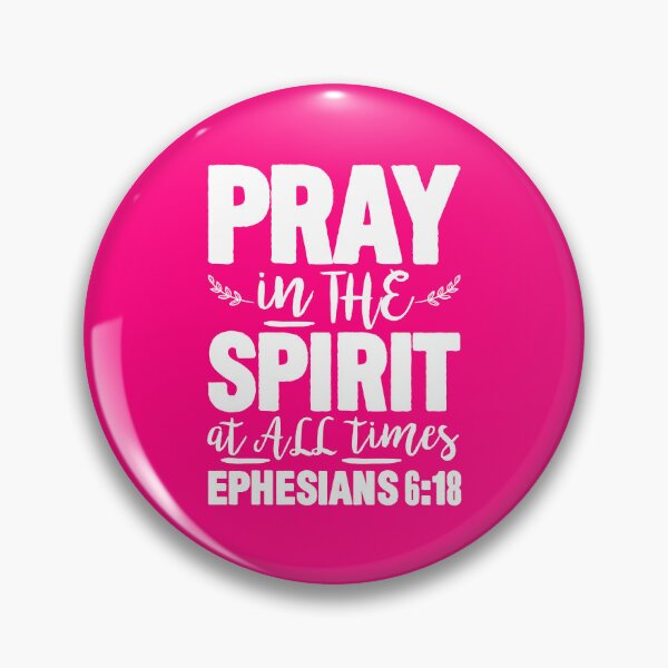 Item preview, Ephesians 6:18 Pray in the Spirit designed and sold by plushism.