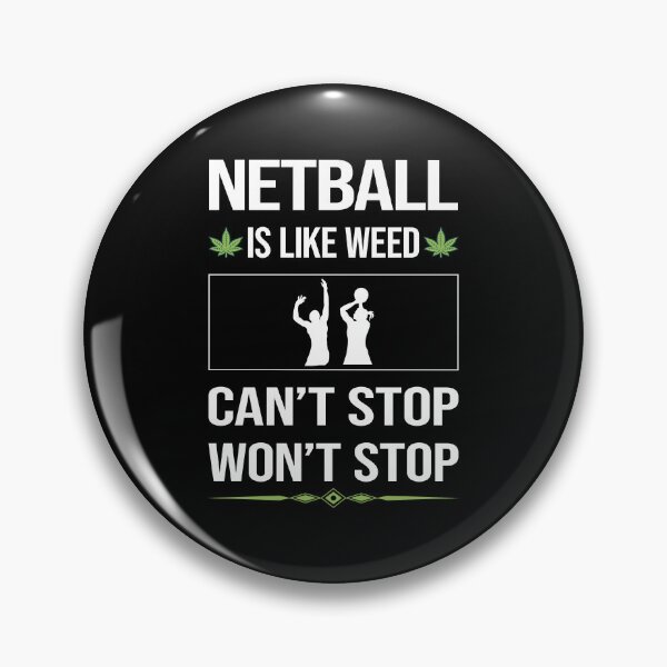 Item preview, Funny Can't Stop Netball designed and sold by FulviaContreras.