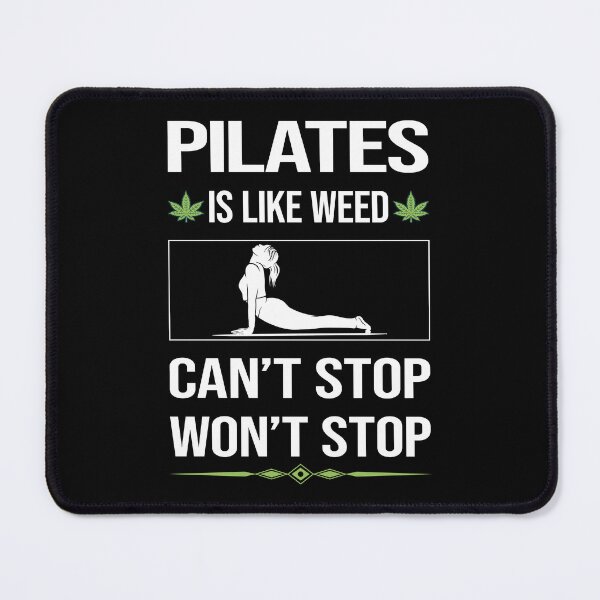 Item preview, Funny Can't Stop Pilates designed and sold by FulviaContreras.
