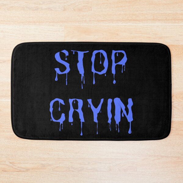 Item preview, Stop Cryin designed and sold by SameGirlNwTrcks.
